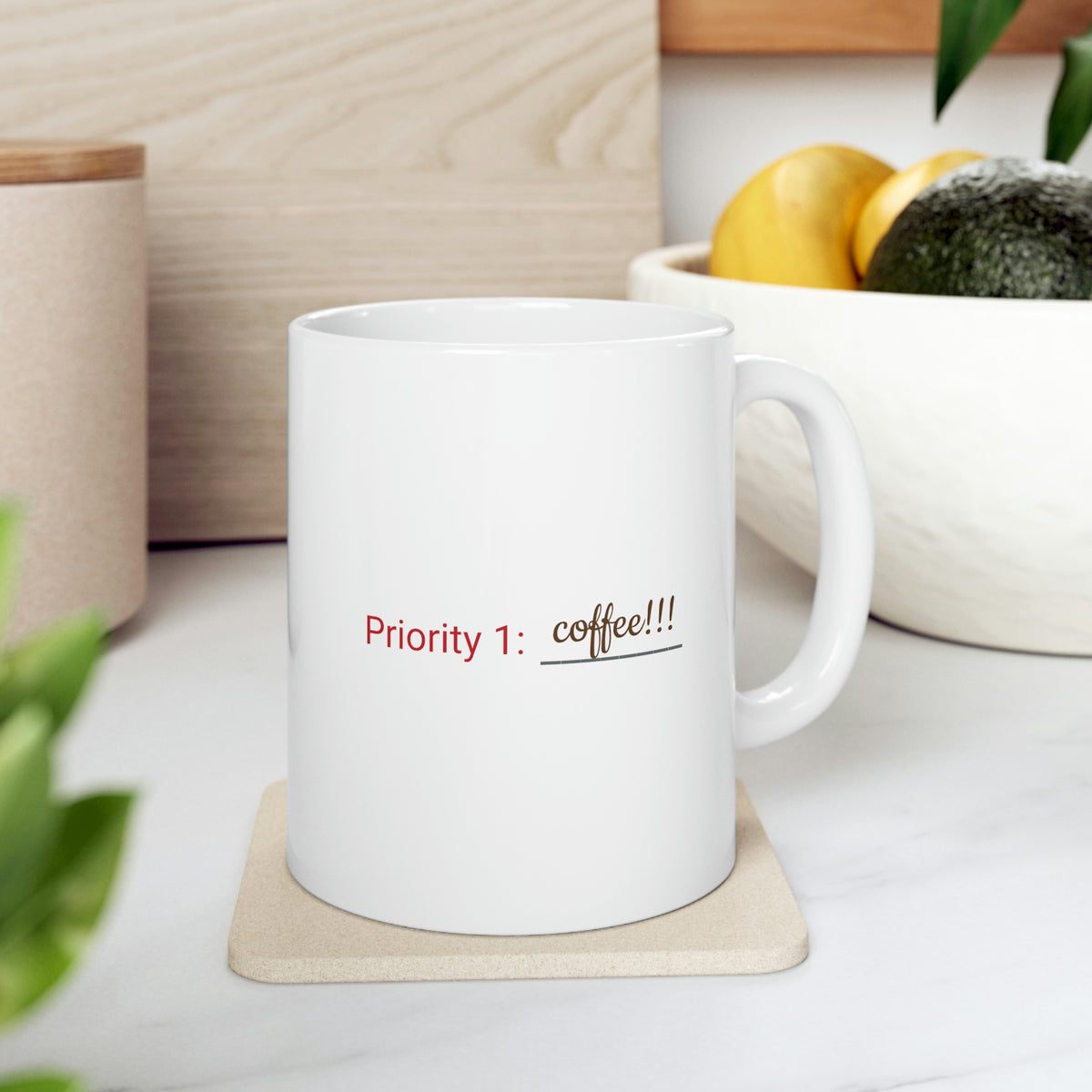 Priority 1: Coffee Ceramic Mug 11oz